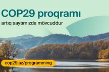 COP29 konfransının proqramı AÇIQLANDI